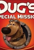 Watch Dug’s Special Mission Online